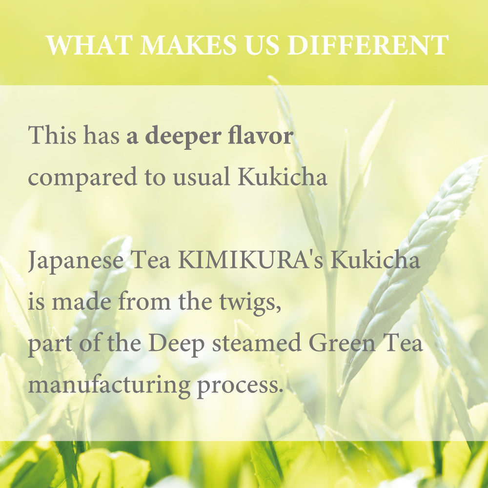 Kukicha -Twig Green Tea